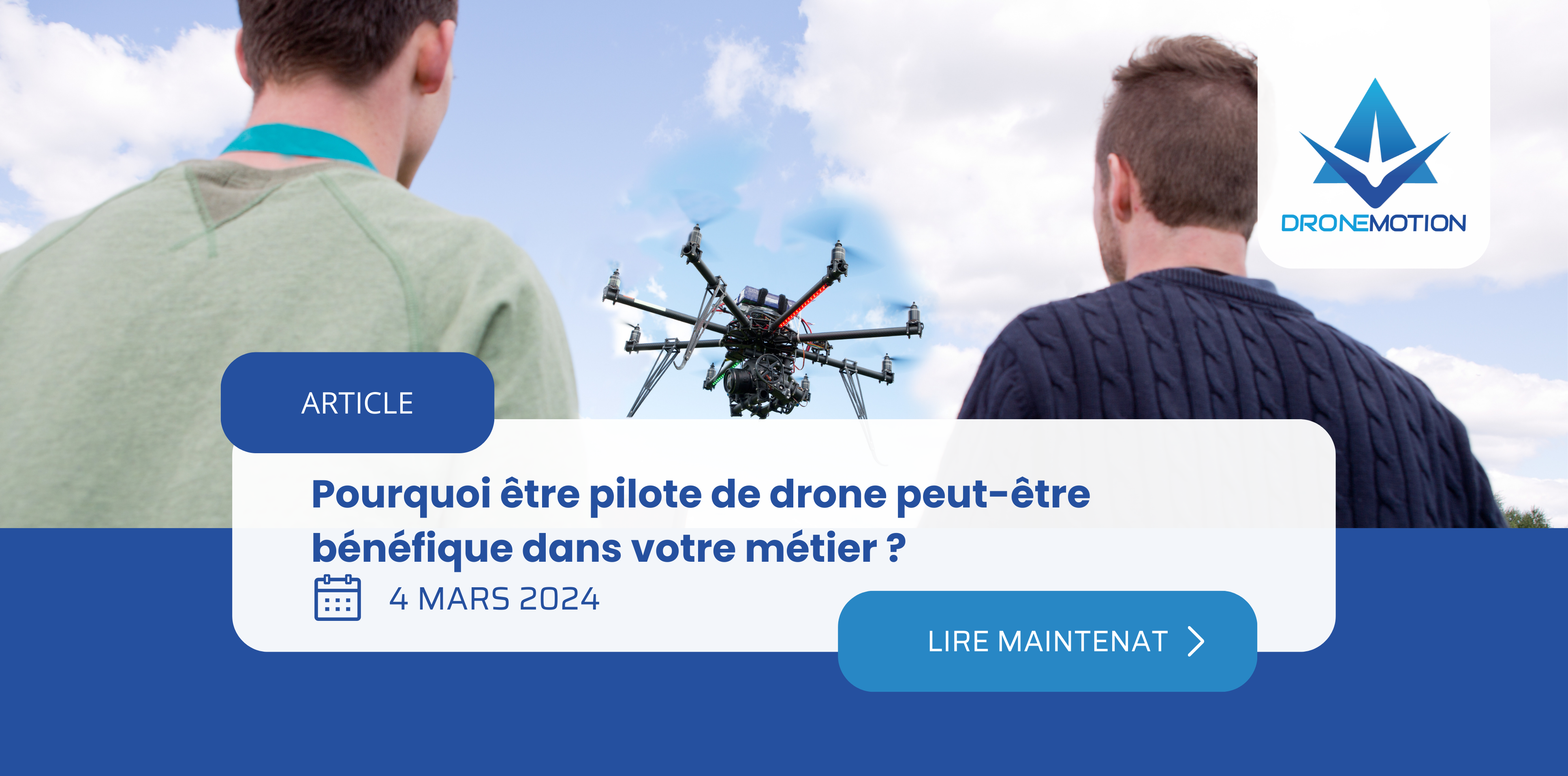 pourquoi devenir pilote de drone ?