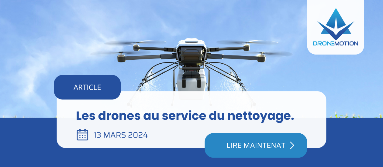 Les drones au service du nettoyage - DroneMotion