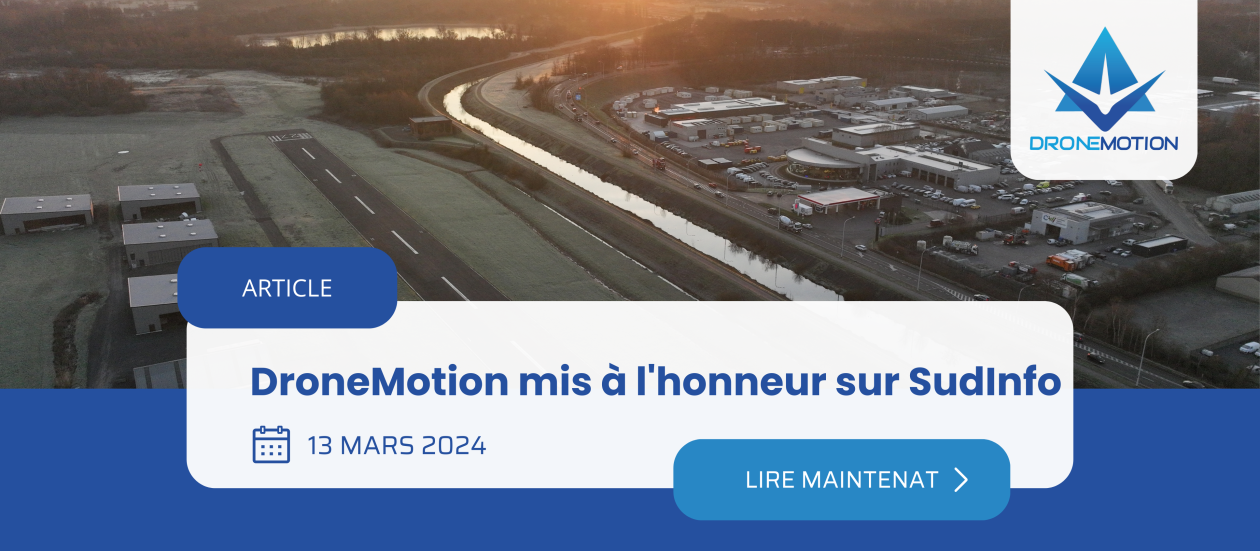 DroneMotion mis à l'honneur sur SudInfo